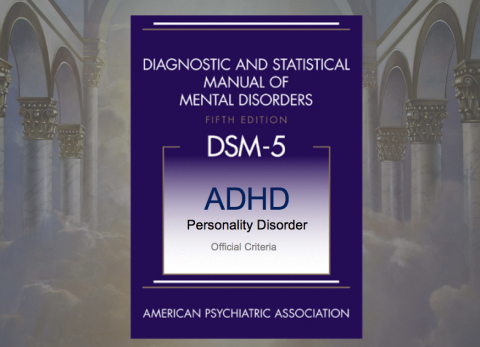 DSM 5 - Attention-deficit/hyperactivity disorder