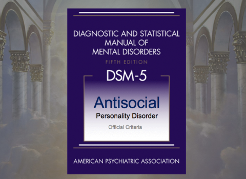 DSM 5 - Antisocial Personality